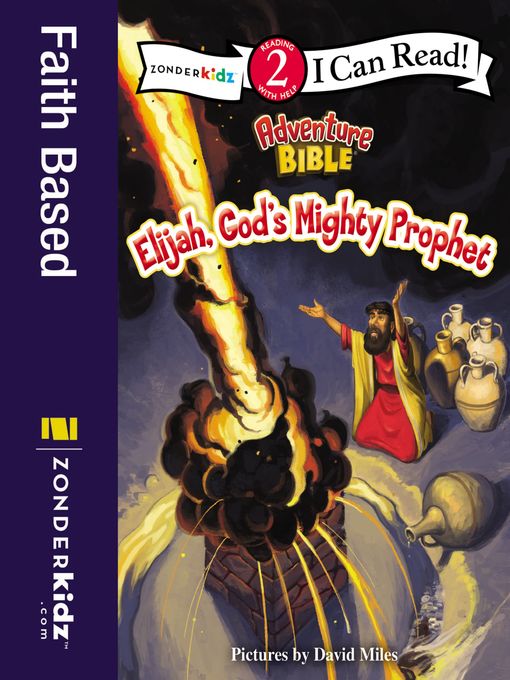 Title details for Elijah, God's Mighty Prophet by David Miles - Wait list